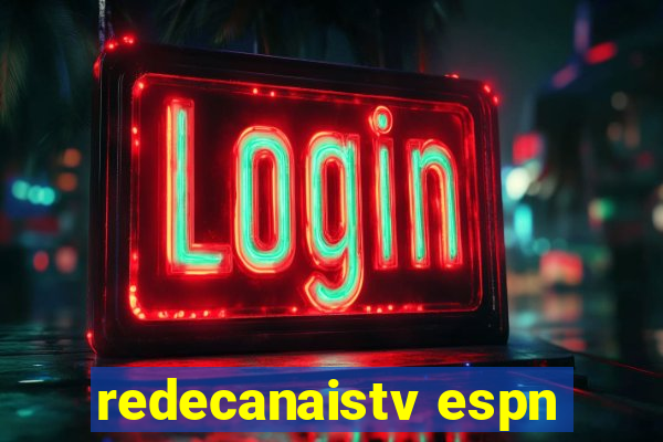 redecanaistv espn